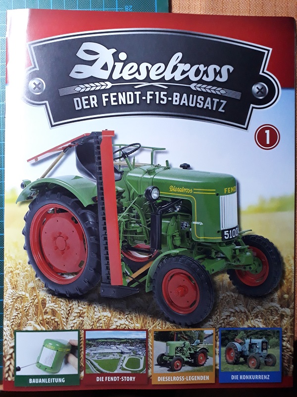 Dieselross Der Fendt F15 Bausatz Nr.9   Neu  mit Heft 
